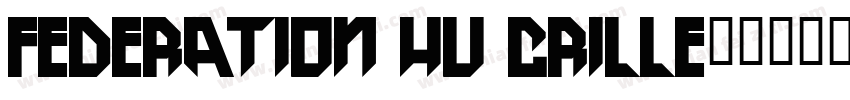 Federation Hu Crille字体转换